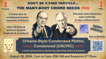 Urbana-Style Condensed Matter, Condensed, a mini-symposium