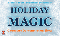 Blue background with the words "Holiday Magic Chemistry Demonstration Show"