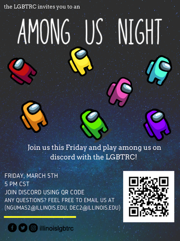 Flyer for Among Us Night that has a red, yellow, orange, green, pink, blue, and purple astronaut floating and reads 'Join us this Friday and play among us on discord with the LGBTRC'!