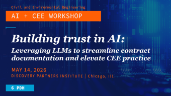 AI+CEE Workshop, May 14, Chicago, Ill.