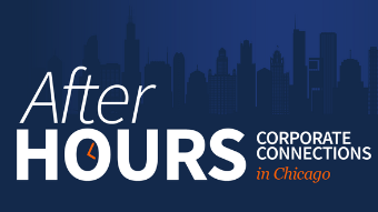 After Hours in Chicago - Corporate Connections