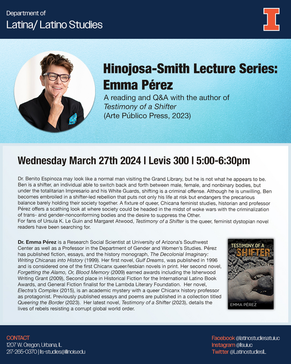 Flyer showing image of Emma Pérez with her hand on her chin with a blue and white background. Image of her book "Testimony of a Shifter," which shows a person's back covered with dust is also on the flyer.