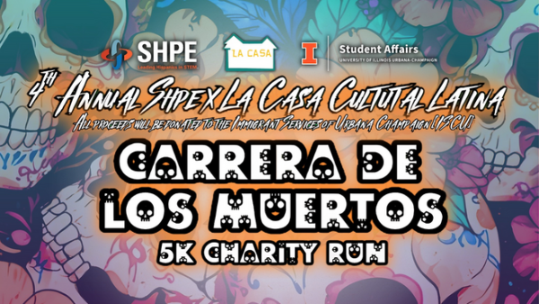 Colorful promotional flyer for the 4th Annual SHPE x La Casa Cultural Latina “Carrera de los Muertos” 5K Charity Run, taking place October 18 at La Casa, with a 10 a.m. start. The event schedule includes check-in at 9 a.m., final call at 9:50 a.m., race start at 10 a.m., and a costume contest at 10:50 a.m. Trophies will be awarded to the top three men and women, with cash prizes for first place and best costume. A QR code is provided for registration. All proceeds benefit the Immigrant Friends of Urbana-Champaign (IFCU). The flyer features a vibrant Día de los Muertos-inspired design with colorful skulls, marigolds, candles, decorative patterns, and alebrije-style animals. Logos for SHPE, La Casa, and Illinois Student Affairs appear at the top.