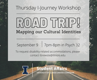 A flyer advertising IJourney Workshop "Road Trip" on September 9th, 2021 at 7pm (in room Psych 32)