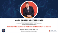 The Journey of Medicine and Its Future at Illinois Digital Sign
