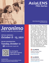 AsiaLENS: Jeronimo/Joseph Juhn (Virtual Screening + Online Filmmaker Discussion)