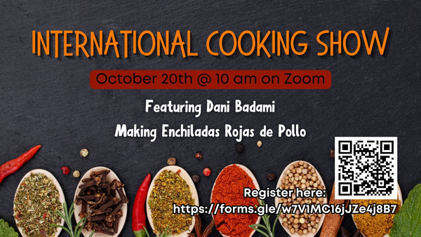 Dani Badami will cook Enchiladas Rojas de Pollo for the October International Cooking Show, remember to register in advance!