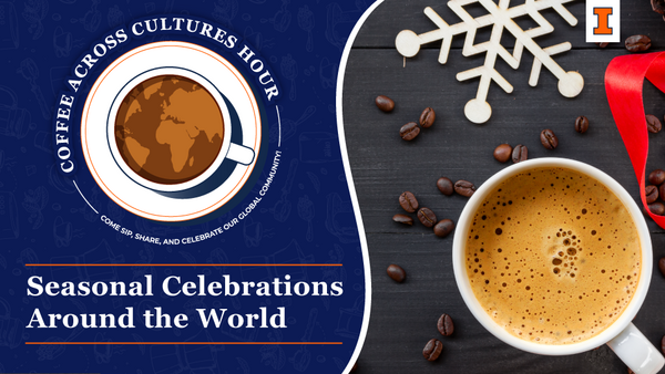 Begin the semester with a warm and engaging conversation about how people across the globe welcome the winter season. We will explore holidays, New Year traditions, and other seasonal celebrations that bring communities together. Join us to share your own customs and learn how others find joy and meaning during this time of year. Free and open to all.