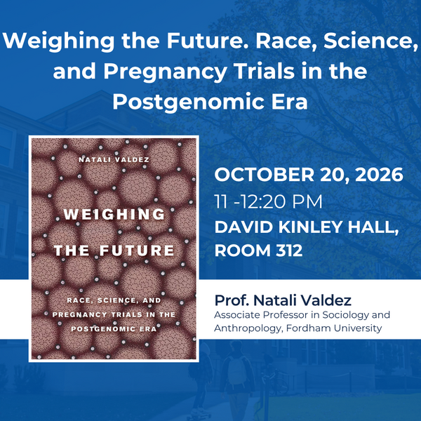 Weighing the Future. Race, Science, and Pregnancy Trials in the Postgenomic Era Flyer