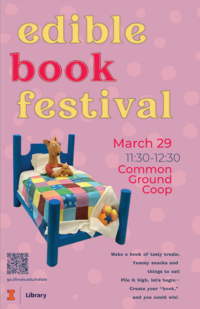 A baby llama wearing red pajamas, sculpted from fondant, lays in a bed made from cake. The text says "edible book festival. March 29, 11:30-12:30 at Common Ground Coop." "make a book of tasty treats, yummy snacks and things to eat! Pile it high, let's begin - create your book, and you could win!"