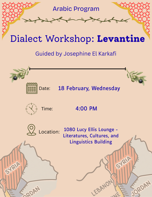 Flyer for a dialect workshop event hosted by the Arabic Program, including the event title, date, time, and location.