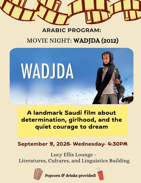 Flyer for a Movie screening event hosted by the Arabic Program, including the event title, date, time, and location.