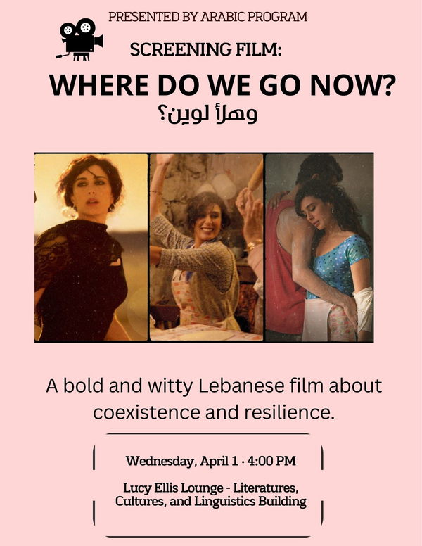 Flyer for a movie screening event hosted by the Arabic Program, including the event title, date, time, and location. The