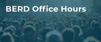 BERD Office Hours