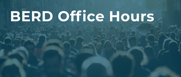 BERD Office Hours