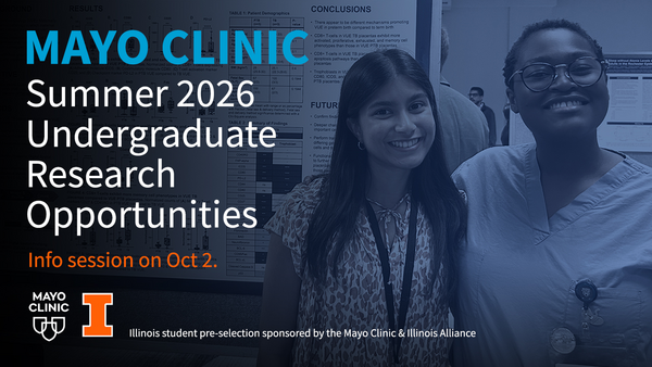 Mayo Clinic Summer 2026 Undergraduate Research Opportunities Info Session