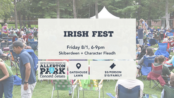 Irish Fest at Allerton Park