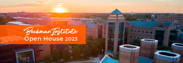 Beckman Institute Open House 2023