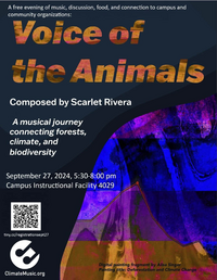 Concert poster that includes information about the work, Voice of the Animals, composed by Scarlet Rivera. The work is described as a musical journey connecting forests, climate, and biodiversity.