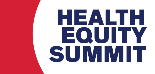 Health Equity Summit