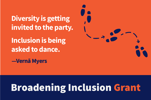 A dance lesson diagram with the quote "Diversity is getting invited to the party. Inclusion is being asked to dance." Verna Meyers