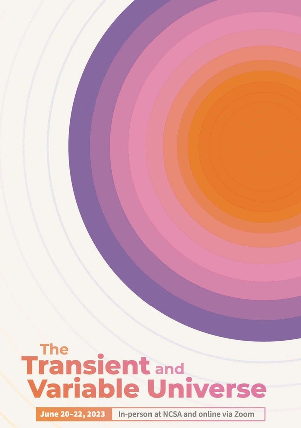 The Transient and Variable Universe: June 20-22, 2023