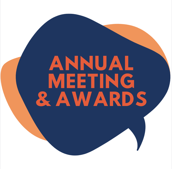 Annual Meetings and Awards