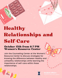 Flyer with Healthy Relationship and Self- Care event announcement. Wednesday October 15 from 6 to 7 at the WRC