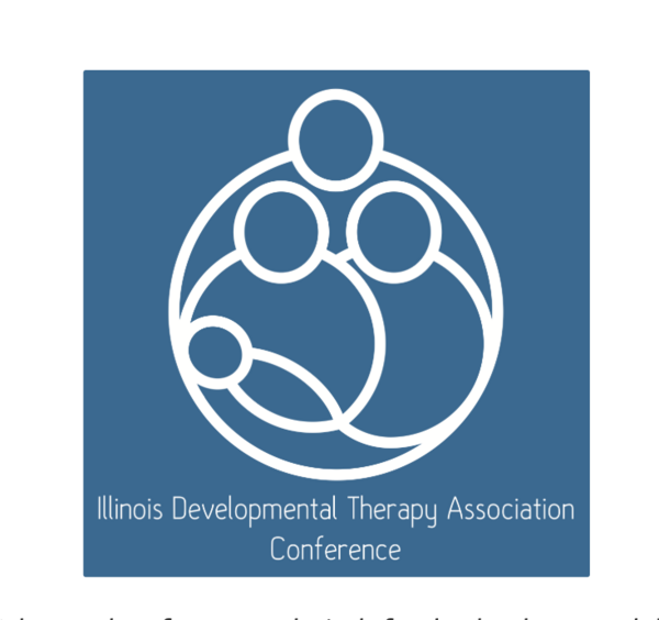 Illinois Developmental Therapy Association Conference