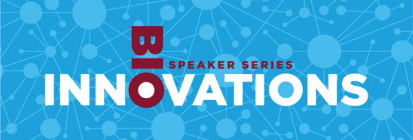 Abstract image of network nodes. Text says Bio Innovations Speaker Series.