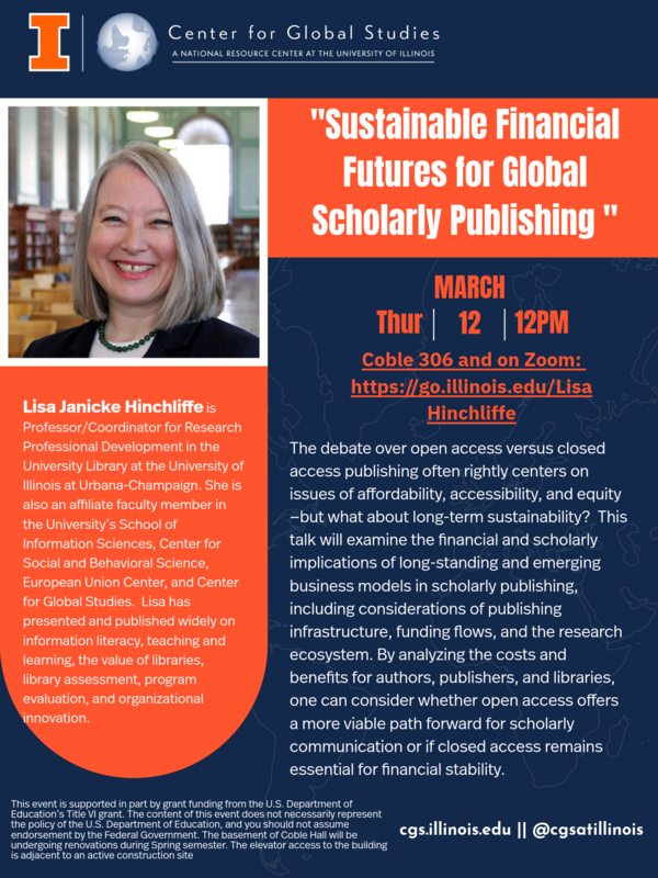 Poster for CGS talk “Sustainable Financial Futures for Global Scholarly Publishing” by Lisa Janicke Hinchliffe.
