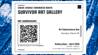 Flyer with a close-up photo of blue and white textured fabric in the background. A white square card is centered on top, containing the following text in bold black lettering: 'Survivor Art Gallery.' Below the title, a QR code is displayed under the heading 'Art Submissions,' with the URL go.illinois.edu/survivorartgallery printed beneath it. To the right of the QR code, text reads: 'Art Submissions Due, Monday, March 30.' Below that, bold text reads: 'Gallery Open – April 2026,' with details listing hours of 9:00 AM–5:00 PM at the WRC, 616 E Green St, Suite 213. The card has a thin black border and minimalist design accents including two short horizontal lines and a small black square.