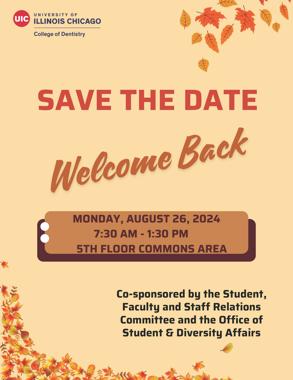 Dentistry Welcome Back Celebration Monday Aug 26, 2024