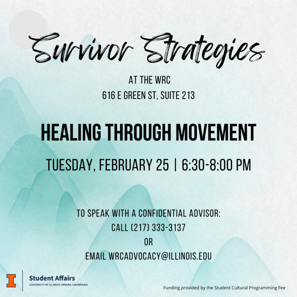 Blue mountain background with black text. Survivor Strategies: Healing Through Movement. Tuesday, February 25 | 6:30-8:00PM