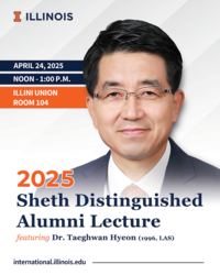 Headshot of Dr. Hyeon with this text: the 2025 Sheth Distinguished Alumni Lecture, April 24, 2025, Noon, Illini Union, room 104