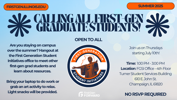 Flyer with all information in the description. Includes our first-gen unit logo, which is alma mater within a blue and orange circle.