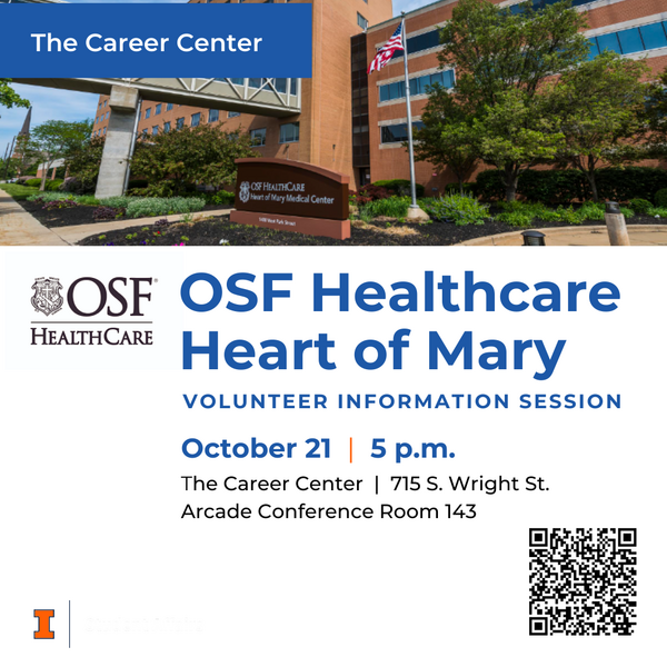 OSF Healthcare Heart of Mary Volunteering Session, October 21, 2024, 5 p.m., at The Career Center