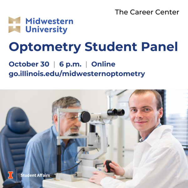 Midwestern University Optometry Student Panel, October 30, 2024, 6 p.m., Online