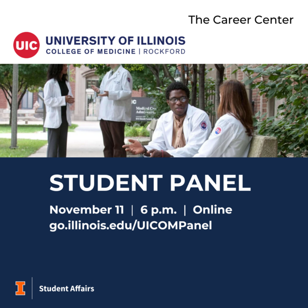 University of Illinois College of Medicine Student Panel, November 11, 2024, 6 p.m., Online