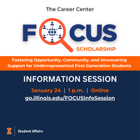 FOCUS Scholarship Information Session #4, January 24, 2024, 1 p.m., Online