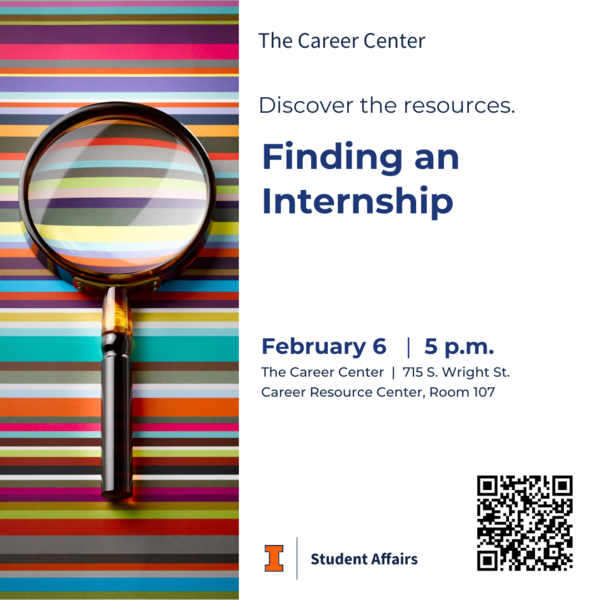Finding an Internship, February 6, 2025, 5 p.m., at The Career Center