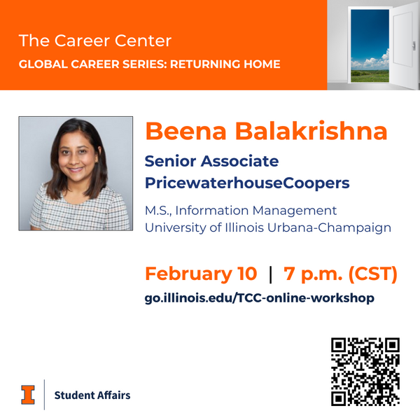 Global Career Series: Returning Home with Beena Balakrishna, February 10, 2025, 7p.m. (CST), virtual