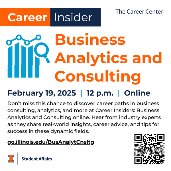 Career Insiders: Business Analytics and Consulting, February 19, 2025, 12-1 p.m., Online