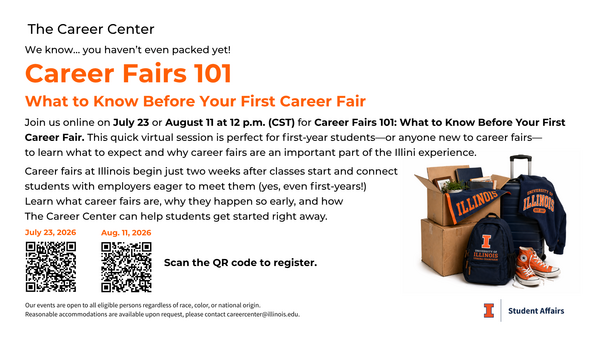 Career Fairs 101: What to Know Before Your First Career Fair, August 6, 2026, 12 p.m., Virtual