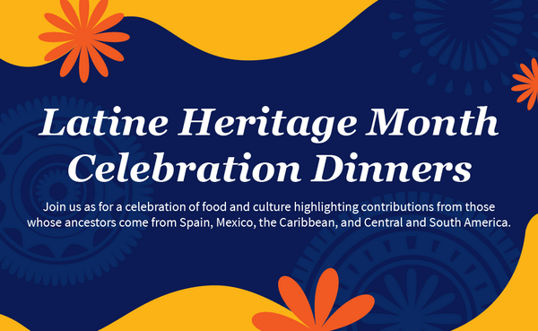 Latine Heritage Month Celebration Dinner