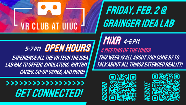 VR Club at UIUC (Grainger Library IDEA Lab) - MiXR: Dr. Mike Yao and VR