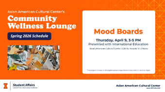 Flyer for the Asian American Cultural Center’s Community Wellness Lounge Spring 2026 schedule featuring a “Mood Boards” event on Thursday, April 9 from 3–5 PM at 1210 W. Nevada St., Urbana.