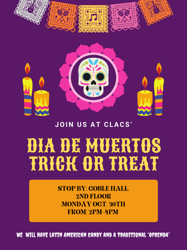 Flyer with CLACS' dia de muertos information (already in the event's description on our website)