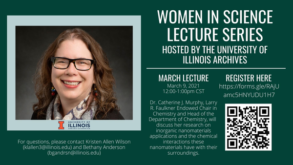 March 9th Women in Science Lecture. Guest speaker Dr. Catherine J. Murphy.