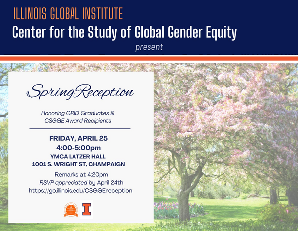 CSGGE Spring Reception April 25th 4-5pm Remarks at 4:20pm